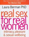 Real Sex for Real Women - Hardcover By Berman, Laura - GOOD