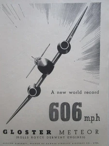 1/1946 PUB GLOSTER AIRCRAFT METEOR WORLD RECORD 606 MPH ROLLS DERWENT ENGINES AD - Bild 1 von 1