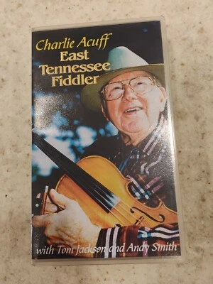  Charlie Acuff East Tennessee Fiddler With Tom Jackson & Andy Smith VHS B6 - Imagem 1 de 4