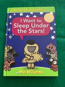I Want to Sleep Under the Stars by Mo Willems - SIGNED - 1st Ed HC - 2020 - Picture 1 of 6