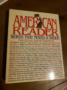The American Reader : Words That Moved a Nation by Diane Ravitch (1990,... - Picture 1 of 4