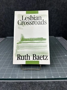 Lesbian Crossroads, by Ruth Baetz 1988, PB, 15 Personal Lesbian Biographies - Picture 1 of 11