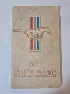 ORIGINAL 1967 Ford Mustang Owners Manual FIRST EDITION PRINTING AUGUST 1966 - Picture 1 of 8