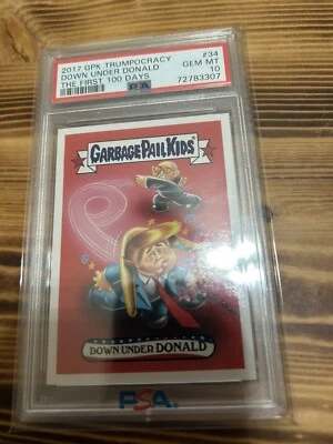 2017 GPK Trumpocracy Down Under Donald PSA 10 pop 6 - Image 1 of 3
