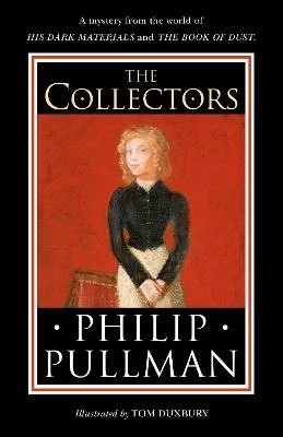 The Collectors, Philip Pullman,  Hardback - Image 1 of 1