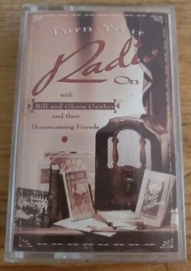 Gaither Gospel Series Turn Your Radio On Southern Gospel Cassette - Picture 1 of 4