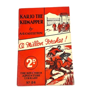 RARE Boys’ Torch Adventure Pulp Fiction 1935 Karjo the Kidnapper No 84 Castleton - Picture 1 of 4