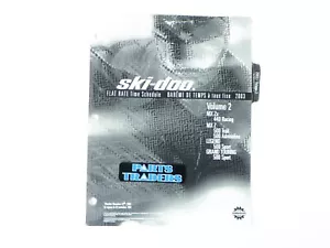 Genuine Ski-Doo Flat Rate Time Schedule Labor Manual 2003 440 500 MX-Z Legend - Picture 1 of 1