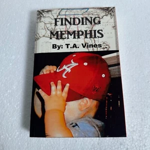 Finding Memphis by T.A. Vines Paperback book - Picture 1 of 7