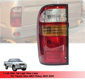1 Left Side Rear Tail Light Lamp Fits Toyota Hilux MK4 Pickup 2003 2004 - Picture 1 of 7