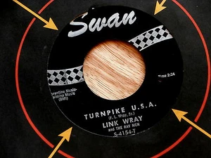 LINK WRAY~TURNPIKE U. S. A.~SWAN~WEEK END~A KILLER TWO SIDER~~ INSTRUMENTAL 45 - Imagen 1 de 1