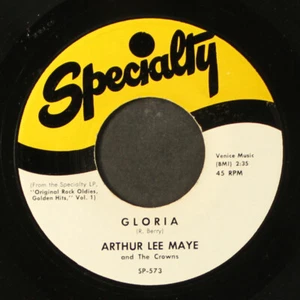 ARTHUR LEE MAYE & CROWNS: gloria / oh-rooba-lee SPECIALTY 7" Single 45 RPM - Picture 1 of 2