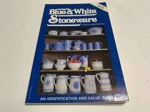 Collecting Blue and White Stoneware by Kathryn McNerney Identification - Imagen 1 de 4