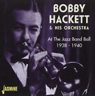 BOBBY HACKETT - AT THE JAZZ BAND BALL 1938-40  CD NEW! 