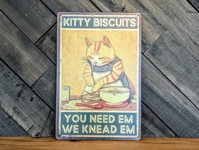 Letrero de galletas para gatitos - los necesitas amasamos decoración para gatos - 8 x 12 pulgadas Foto 1 de 2
