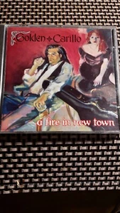 GOLDEN & CARILLO - A FIRE IN NEW TOWN- CD Silenz Records 1992-Neuwertig. - Bild 1 von 4