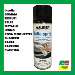 COLLA SPRAY UNIVERSALE MAURER 400 ML GOMMA TESSUTI LEGNO METALLO SUGHERO PELLE - Foto 1 di 1