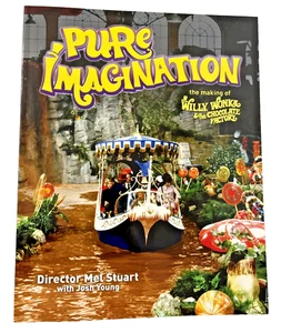 NEW Pure Imagination: The Making of Willy Wonka and the Chocolate Factory Book - Picture 1 of 6
