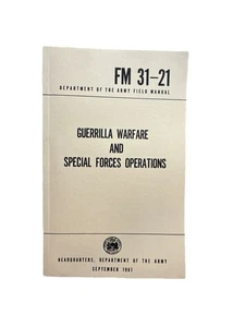 Guerrilla Warfare and Special Forces Operations, FM 31-21, 1961 - Foto 1 di 16