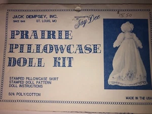 Prairie Pillowcase Doll Kit~ Jack Dempsey Needlecraft~ By John Day~ Made in USA - Picture 1 of 2