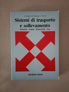 Sistemi Di Trasporto Sollevamento Paranchi Ingegneria Meccanica Tecniche Nuove - Foto 1 di 15