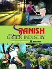 Spanish for the Green Industry Thomas, Jennifer M.