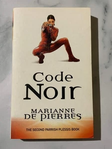 Code Noir by Marianne De Pierres - Picture 1 of 3