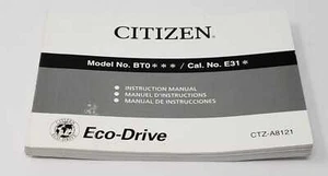 Citizen Eco-Drive Uhr Bedienungsanleitung / Guide Booklet BT0 Kaliber E31 - Bild 1 von 3