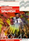 Mastering Spanish (Palgrave Master Series (Languages))-Robert Clarke