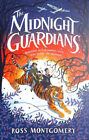 The Midnight Guardians Livre De Poche Ross Montgomery