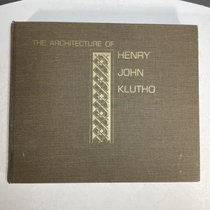 ARCHITECTURE OF HENRY JOHN KLUTHO Prairie School Jacksonville R. Broward 1st Ed - Picture 1 of 20