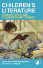 Childrens Literature Classic Texts And Contemporary Trends Pape