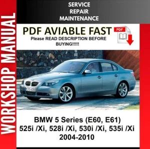BMW 5 SERIES E60 2004 2005 2006 2007 2008 SERVICE REPAIR WORKSHOP MANUAL - Picture 1 of 1