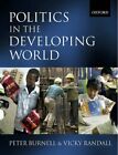 Politics In The Developing World,Peter Burnell, Vicky Randall