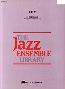City [Jeff Lorber] arr. Mike Tomaro - Big Band Arrangement - Bild 1 von 2