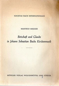 Botschaft und Glaube in Johann Sebastian Bachs Kirchenmusik; Mitte der Musik : ( - Imagen 1 de 1