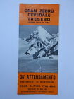 GRAN ZEBRU' CEVEDALE TRESERO CAI Milano alpinismo roccia vecchia brochure