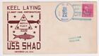 WWII Submarine USS SHAD SS-235 KEEL LAYING 1941 Naval Cover C6580
