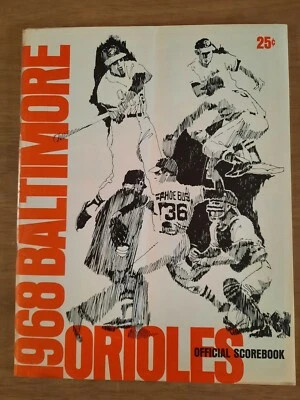 1968 Baltimore Orioles Official Scorebook vs Chicago White Sox w/Oriole-gram 7/1 - Image 1 of 4