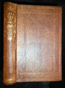 1865 CAPE COD, HENRY DAVID THOREAU, 1ST EDITION, 1ST ISSUE, MASSACHUSETTS - Picture 1 of 14