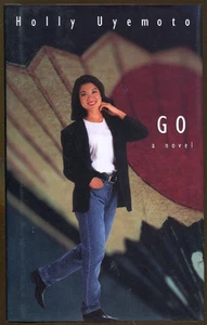 GO by Holly Uyemoto-First Printing/DJ-1995 - Picture 1 of 1