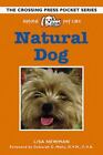 Natural Dog (Natural Pet Care Pocket) by 