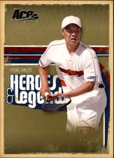 2006 Ace Authentic Heroes & Legends #52 Hyung-Taik Lee