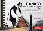 Banksy Locations & Tours: A Collection of Graffiti Locations and Photographs...
