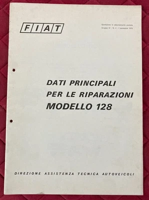 Fiat DATI PRINCIPALI PER LE RIPARAZIONI modello 128 - n. 4 1970 - Immagine 1 di 2