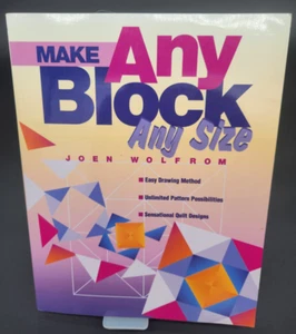 Make Any Block Any Size by Joen Wolfrom Quilting Book LIKE NEW - Imagen 1 de 6