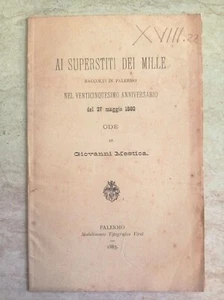 Giuseppe Garibaldi Ai superstiti dei Mille in Palermo autografo Giovanni Mestica - Foto 1 di 2