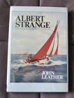 Albert Strange Yacht Designer and Artist - John Leather 1990