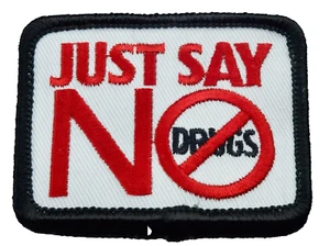 Just Say No to Drugs Patch Anti-Drogenmissbrauch Reagan 80er 90er Pfadfinderinnen - Bild 1 von 4