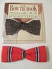 The Bow Tie Book: Comes With A Tie! : Learn To Tie It, By Mario Sartori